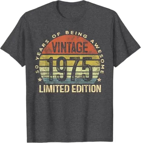 Vintage 1975 Limited Edition 50-Year-Old Gifts 50th Birthday T-Shirt Women Men Fashion Awesome Saying Tee Mama Dad B-day Present