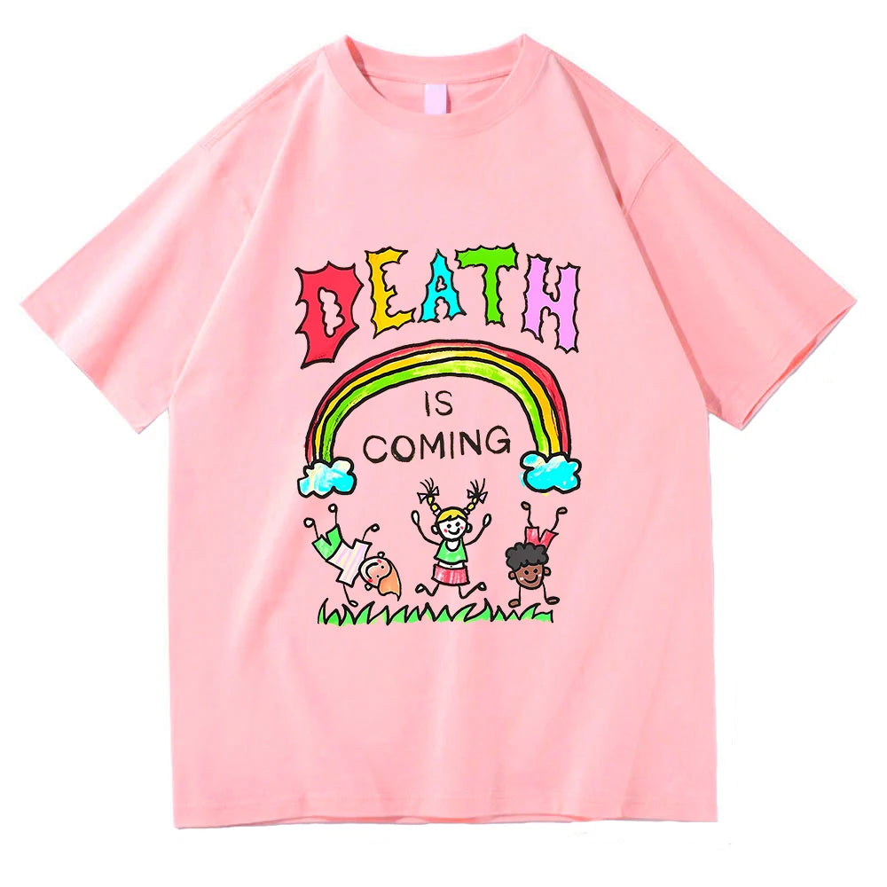 Death Is Coming T Shirt Funny Men/women Clothing Harajuku Vintage Unisex Cotton Graphic T Shirts Classic Clothes