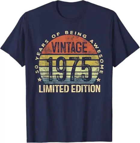 Vintage 1975 Limited Edition 50-Year-Old Gifts 50th Birthday T-Shirt Women Men Fashion Awesome Saying Tee Mama Dad B-day Present